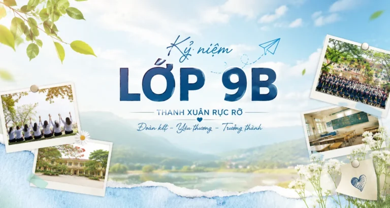 Ký Ức Thanh Xuân Lớp 9B